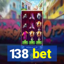 138 bet